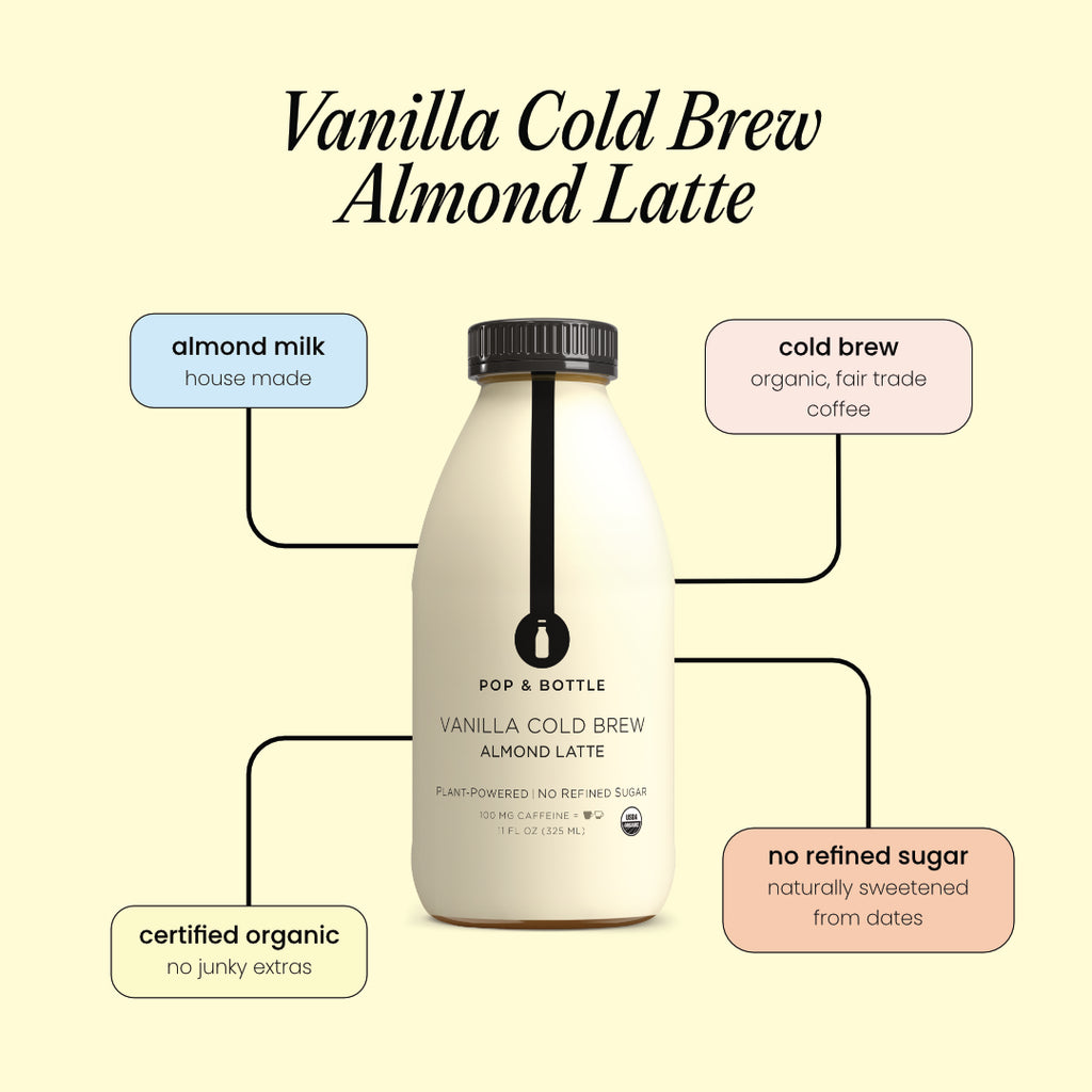 Vanilla Cold Brew | Almond Milk Latte